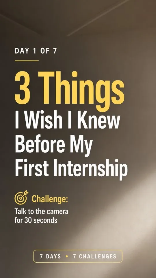 Video: 3 things I wish I knew before my first internship